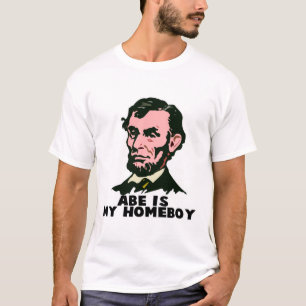 abe lincoln is mijn huisjongen t-shirt