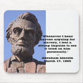 Abe Lincoln Mousepad met citaat Muismat