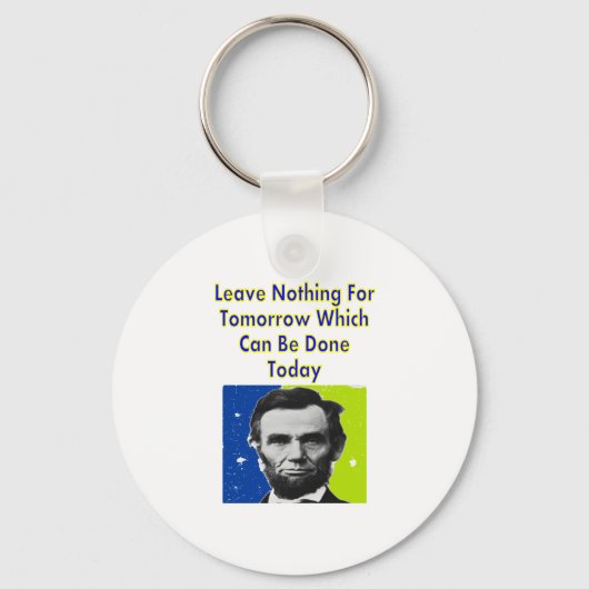 Abe Lincoln Quote T-Shirts & Gifts Sleutelhanger (Voorkant)