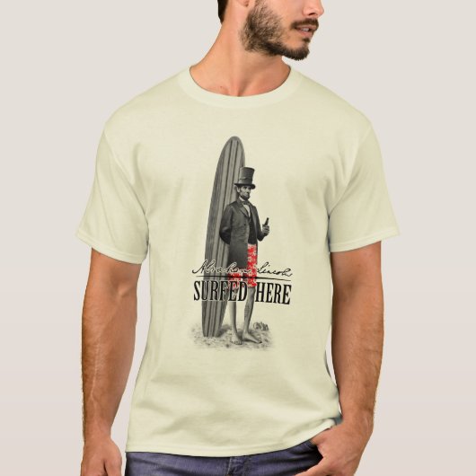 Abe Lincoln Surfer T-shirt (Voorkant)