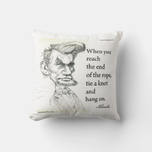 Abe Lincoln & "Vasthouden" Beroemde Quote  Kussen