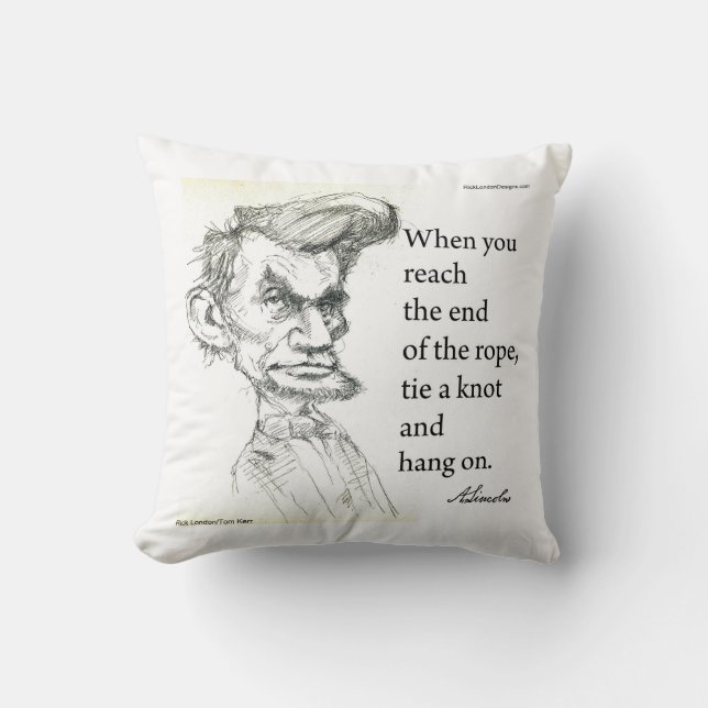 Abe Lincoln & "Vasthouden" Beroemde Quote  Kussen (Voorkant)