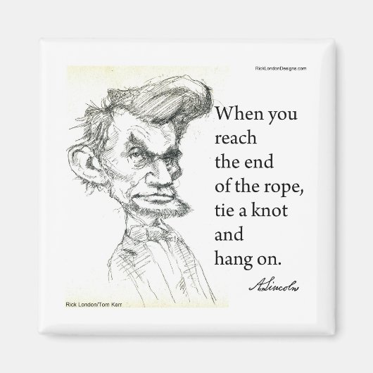 Abe Lincoln & "Vasthouden" Beroemde Quote  Magneet (Voorkant)
