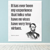 Abe Lincoln Vice & Deugd Quote Art Canvas Afdruk (Insitu (Houten vloer))