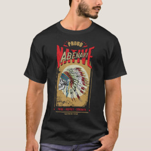 Abenaki Indische Indische arrior Tribe Proud T-shirt