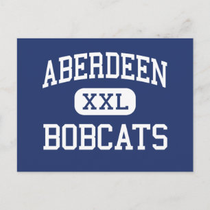 Aberdeen - Bobcats - High - Aberdeen Washington Briefkaart