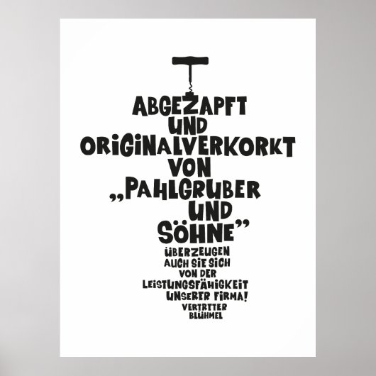 Abgezapft und originalverkorkt - Loriot - Wein Poster (Voorkant)