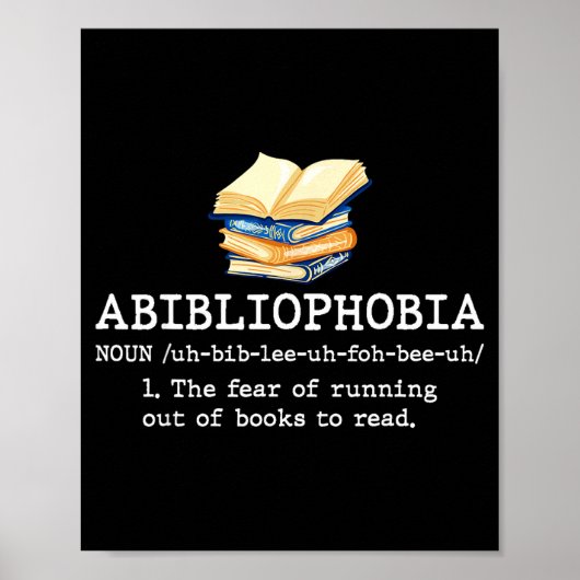 Abibliophobia definitie leuke leesboekworm poster (Voorkant)