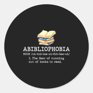 Abibliophobia definitie leuke leesboekworm ronde sticker