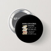 Abibliophobia definitie leuke lezer boek worm ronde button 5,7 cm (Voorkant /achterkant)