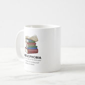 Abibliophobia Funny Reading Book Reader Bookworm Koffiemok (Voorkant links)