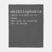 Abibliophobia the fear of running out of books fleece deken (Voorkant)