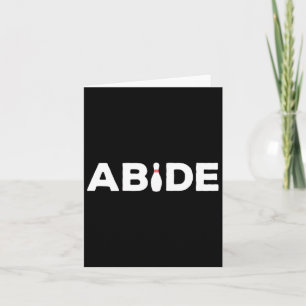 Abide - Het Bowling Pin Shirt Kaart