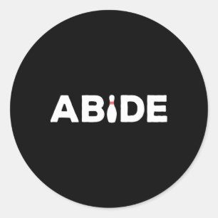 Abide - Het Bowling Pin Shirt Ronde Sticker