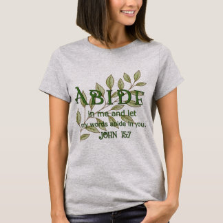Abide in me Christelijke vrouwen T-shirt