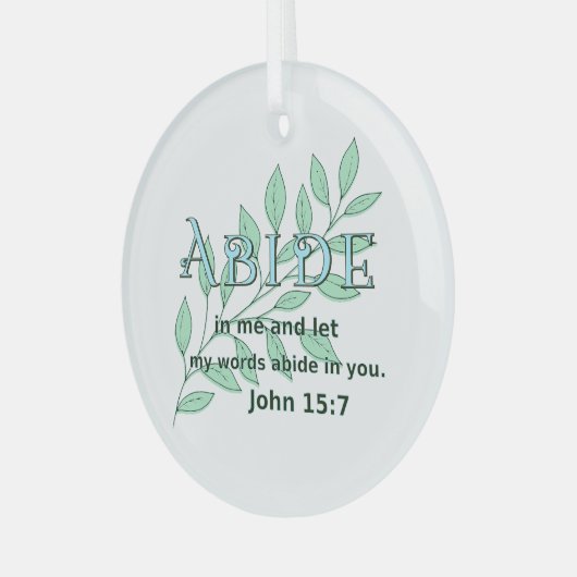 Abide in me Scripture Verse John 15:7 Glas Ornament (Voorkant links)