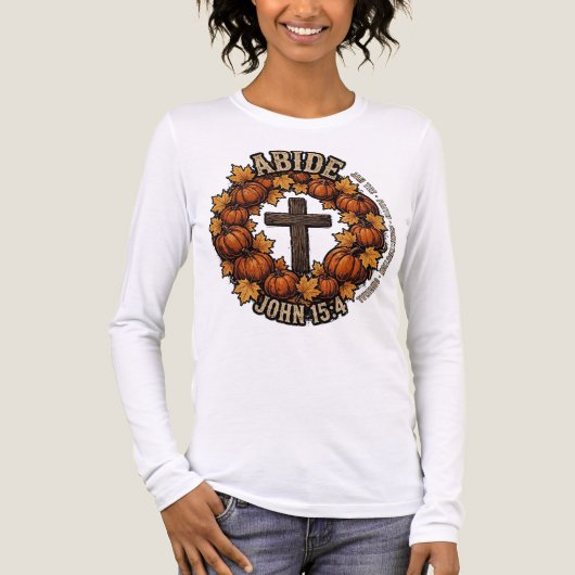 ABIDE Johannes 15:4 Fall Christelijk T-shirt | Pom (Voorkant volledig)