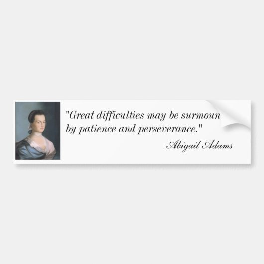 Abigail Adams Portret & Quote Bumpersticker (Voorkant)