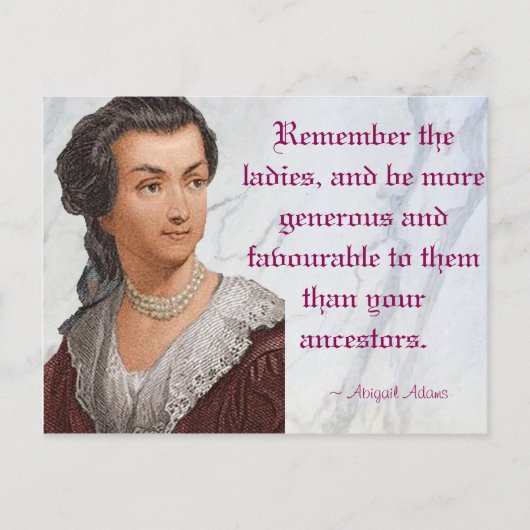 Abigail Adams - Vergeet de dames niet Briefkaart (Voorkant)