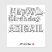 Abigail Happy Birthday silver Aufkleber Sticker (Vel)