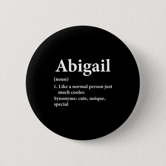 Abigail Naam Definitie Grappig D  Ronde Button 5,7 Cm (Voorkant)