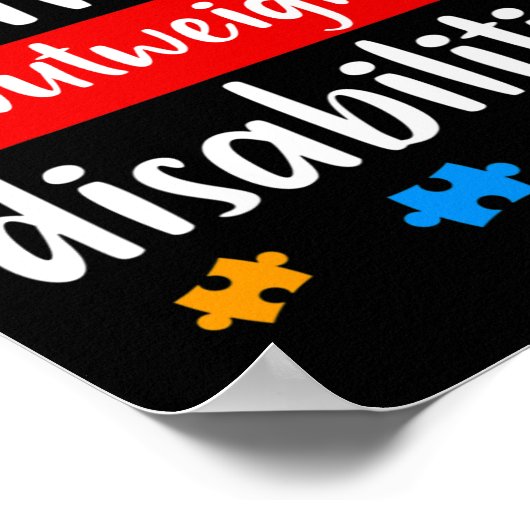 Abilities Outweigh Disabilities Autism Awareness Poster (Hoek)