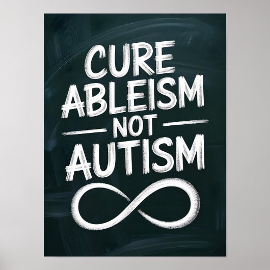 Ableïsme genezen, geen autisme | Chalkboard Style  Poster (Voorkant)