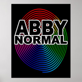 Abnormale Abby Normaal gekleurd met gewarmde spira Poster