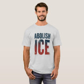 Abolish ICE American Flag Colors T-shirt (Voorkant volledig)