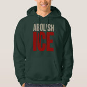 Abolish ICE Minimalist Protest Typography Design Hoodie (Voorkant)