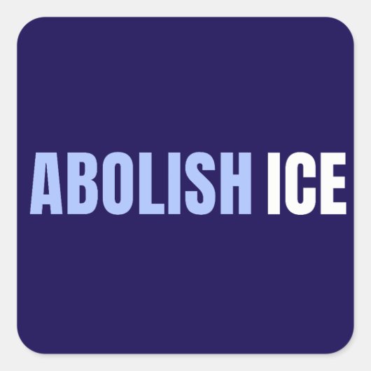 Abolish ICE Political Anti Trump Vierkante Sticker (Voorkant)