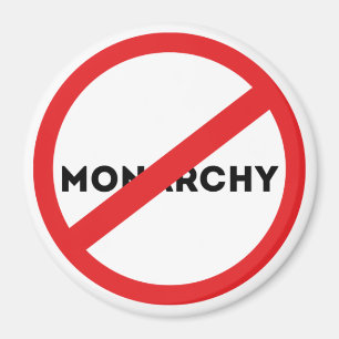 Abolish the Monarchy Magneet