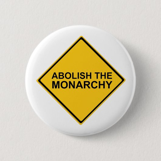 Abolish the Monarchy Ronde Button 5,7 Cm (Voorkant)