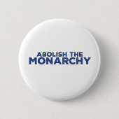 Abolish the Monarchy Ronde Button 5,7 Cm (Voorkant)