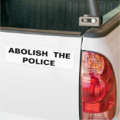 Abolish the Police Bumper Sticker (Op Truck)