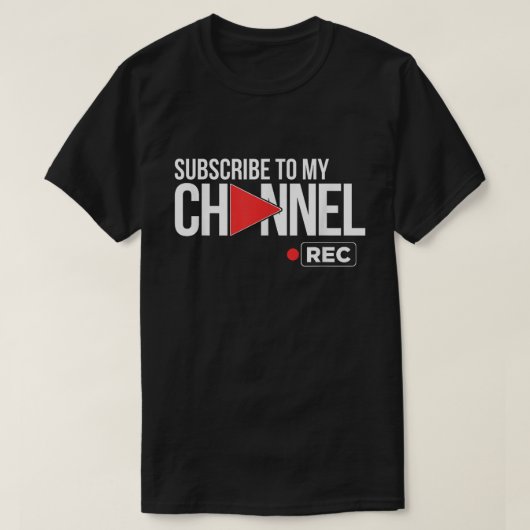 Abonneer je op mijn kanaal Rec knop T-shirt (Design voorkant)