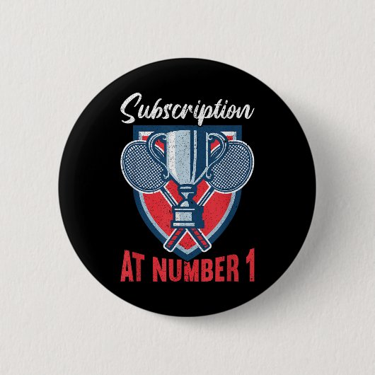 Abonnement bij nummer 1 grappige badminton ronde button 5,7 cm (Voorkant)