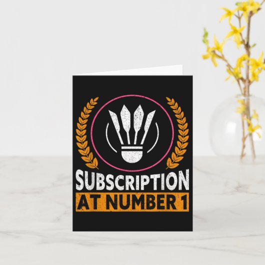 Abonnement op nummer 1 Funny Badminton Kaart (Gele Bloem)