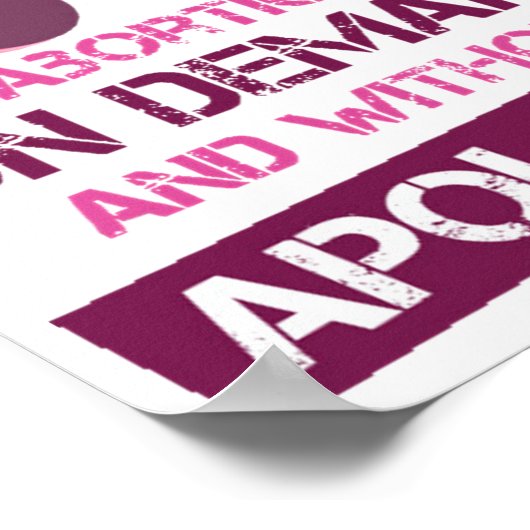 Aboration On Demand and without apology Poster (Hoek)