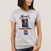 Abort John Thune T-Shirt (Voorkant)