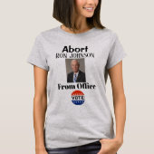 Abort Ron Johnson T-Shirt (Voorkant)