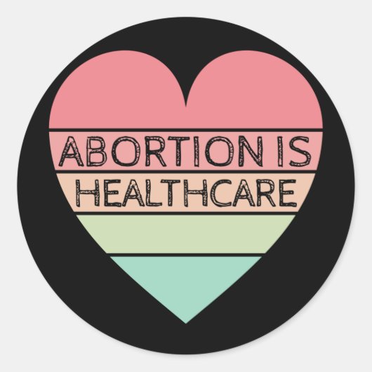 Abortion Is Healthcare Ronde Sticker (Voorkant)