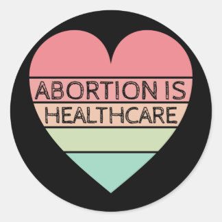 Abortion Is Healthcare Ronde Sticker