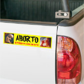 ABORTO SI FERMA un cuore che batte Bumpersticker (Op Truck)
