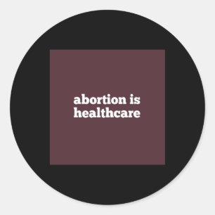 abortus is een kuit voor de gezondheidszorg tegen  ronde sticker