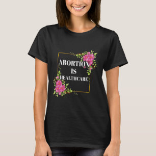 Abortus is feministisch feminisme pro Choic T-shirt