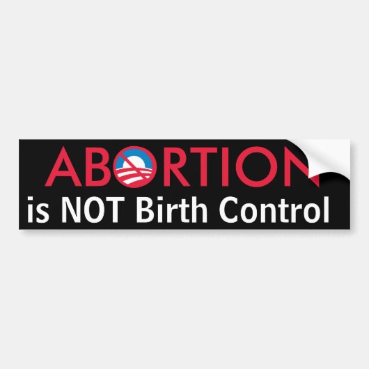 Abortus is geen geboorteregeling bumpersticker (Voorkant)