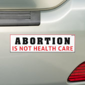Abortus is geen gezondheidszorg bumpersticker (Op auto)