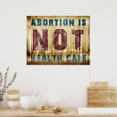 Abortus is geen gezondheidszorg poster (Keuken)