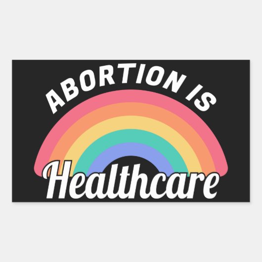 Abortus is gezondheidszorg i rechthoekige sticker (Voorkant)